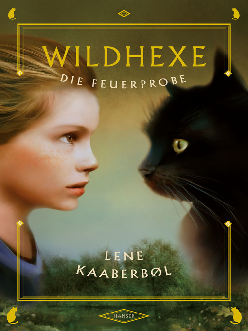 Title details for Wildhexe--Die Feuerprobe by Lene Kaaberbøl - Available